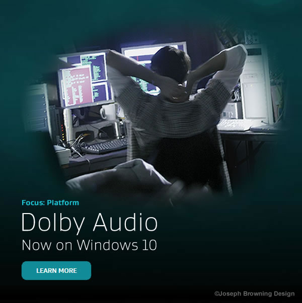 Joseph Browning Design - Dolby Win 10 Internet Ad