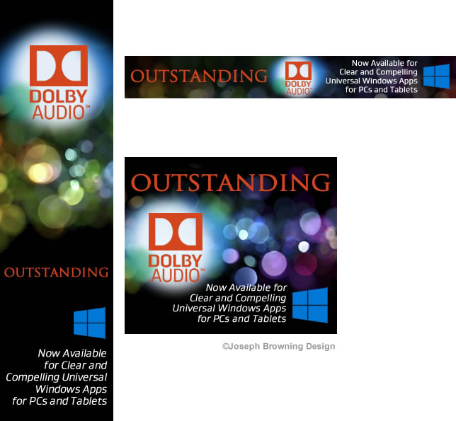 Joseph Browning Design - Dolby Win 10 Internet Ads